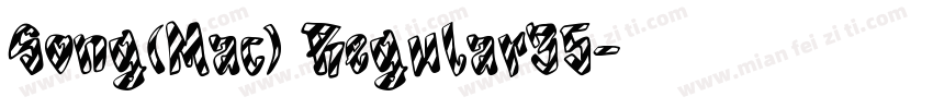 Song(Mac) Regular35字体转换